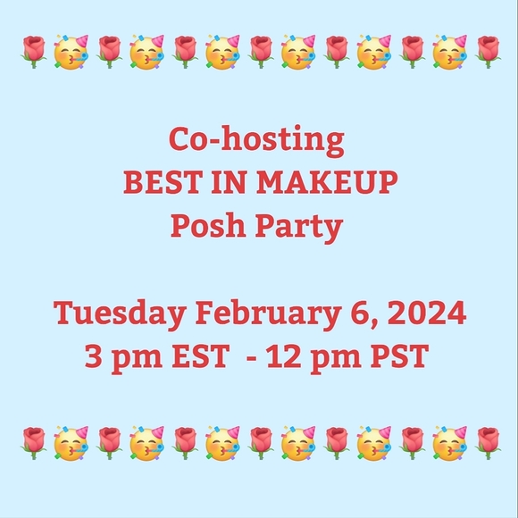CO-HOSTING "BEST IN MAKEUP" POSH PARTY 2/6 3 pm EST - Picture 1 of 1